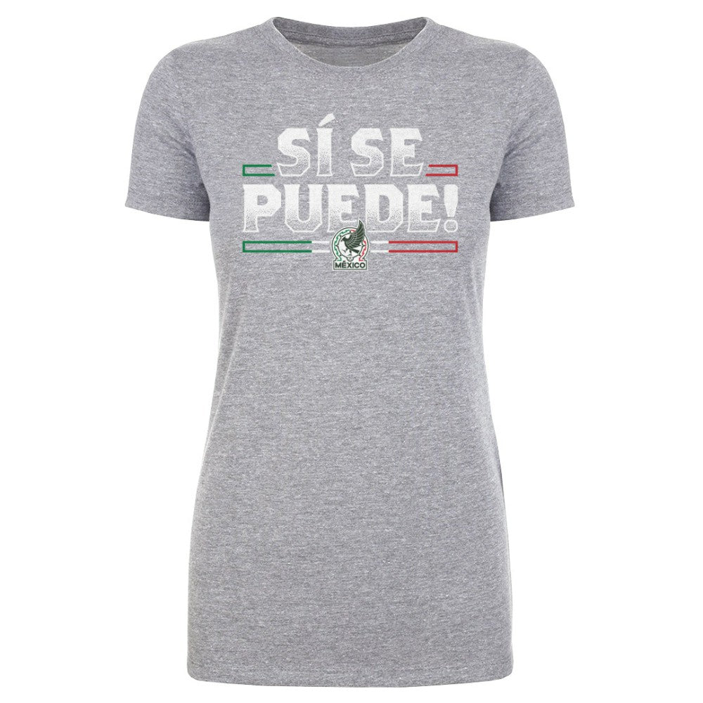 Mexico National Team 500 Level Women's Si Se Puede T-Shirt