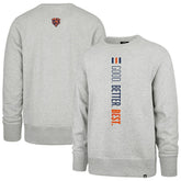 Chicago Bears '47 Good. Better. Best. Franklin Sweatshirt | NFL Sale