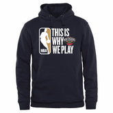 Navy New Orleans Pelicans This Is Why We Play Pullover Hoodie | NBA