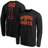 San Francisco Giants Father's Day #1 Dad Long Sleeve T-Shirt - MLB T-shirts