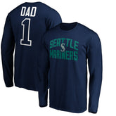 Seattle Mariners Father's Day #1 Dad Long Sleeve T-Shirt - MLB T-shirts
