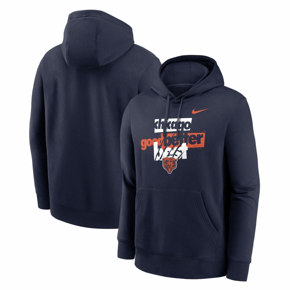 Chicago Bears Good Better Best Club Hoodie | NFL Hot