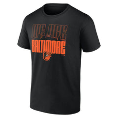 Baltimore Orioles We Are Baltimore T-Shirt - MLB T-shirts