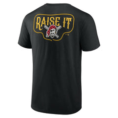 Pittsburgh Pirates Raise It T-Shirt - MLB T-shirts