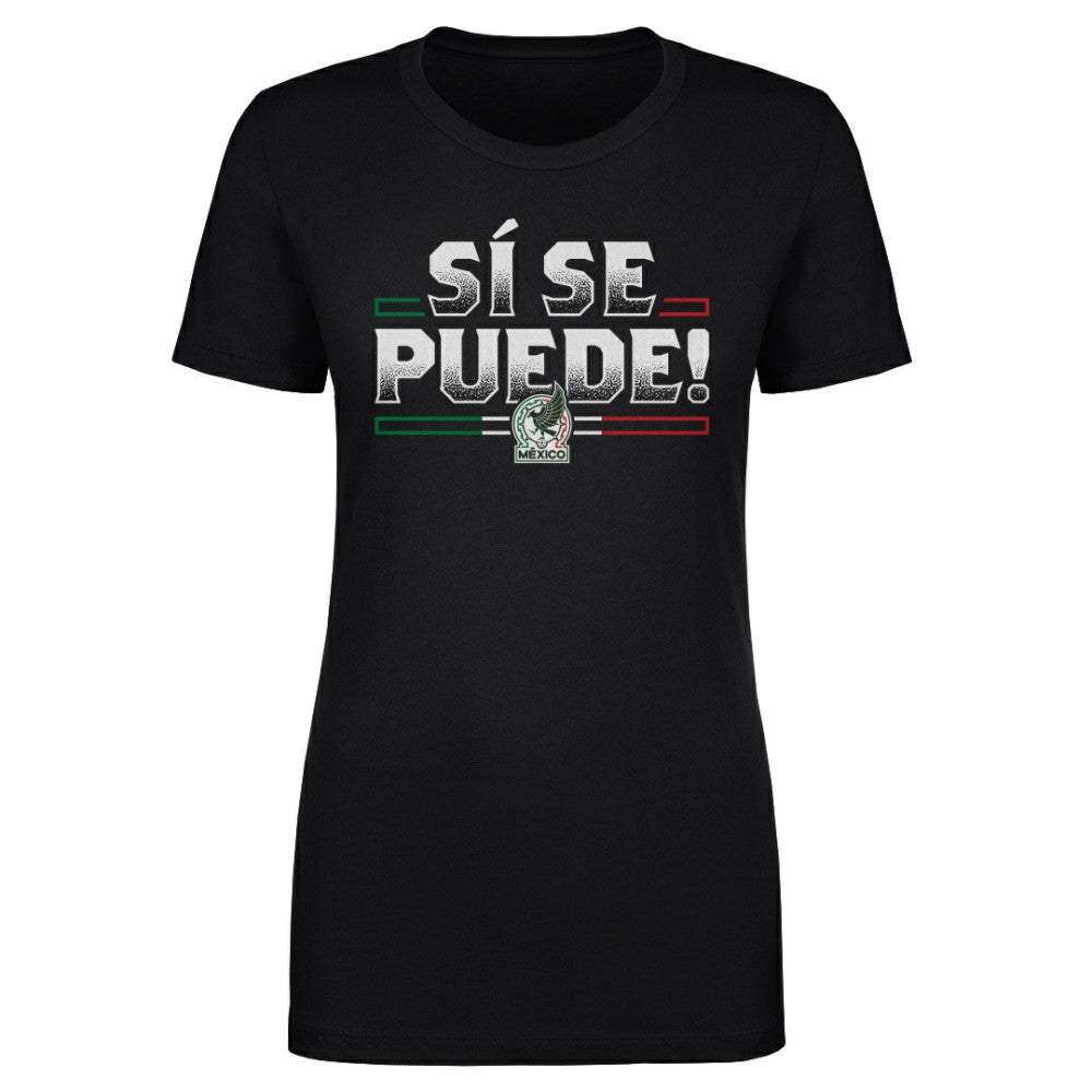 Mexico National Team 500 Level Women's Si Se Puede T-Shirt