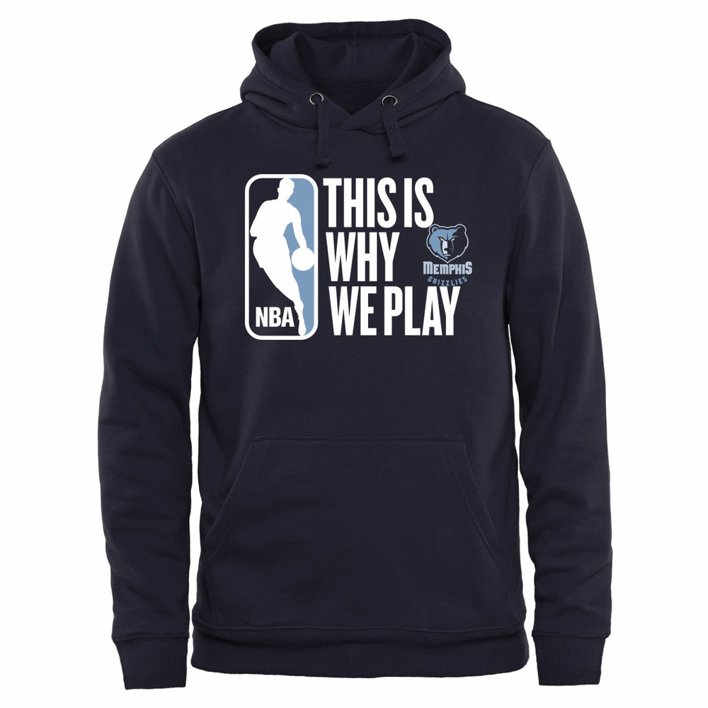 Navy Memphis Grizzlies This Is Why We Play Pullover Hoodie | NBA