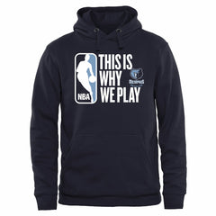 Navy Memphis Grizzlies This Is Why We Play Pullover Hoodie | NBA