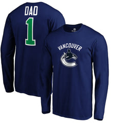 Vancouver Canucks #1 Dad Long Sleeve T-Shirt -  NHL T-shirts