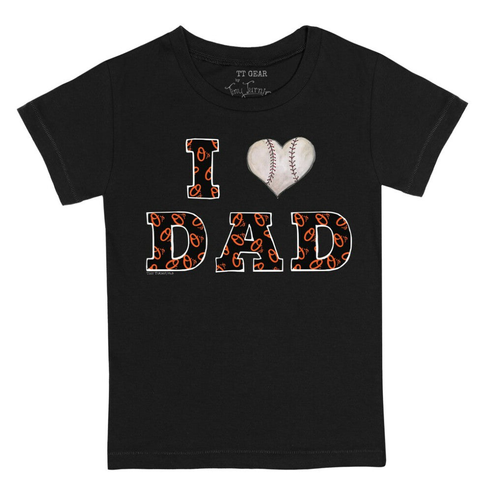 Baltimore Orioles Tiny Turnip Youth I Love Dad T-Shirt - MLB T-shirts